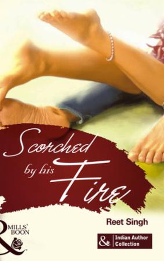 Scorched by his fire (ebok) av Reet Singh