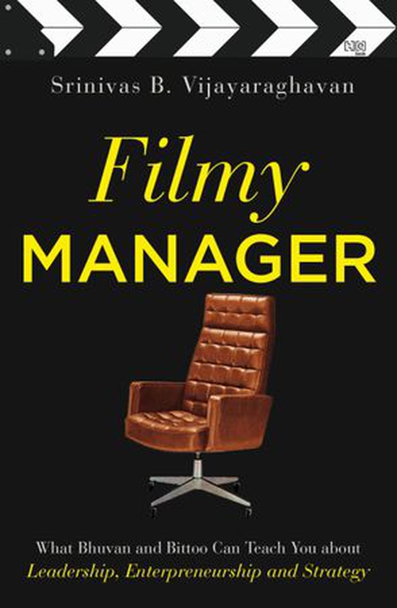 Filmy Manager (ebok) av Srinivas B. Vijayaraghavan