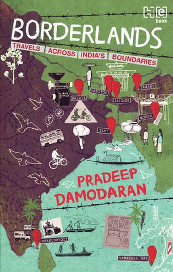 Borderlands - travels across india's boundaries (ebok) av Pradeep Damodaran