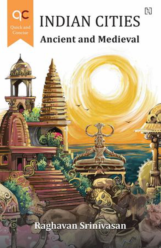 Indian Cities - Ancient and Medieval (ebok) av Raghavan Srinivasan