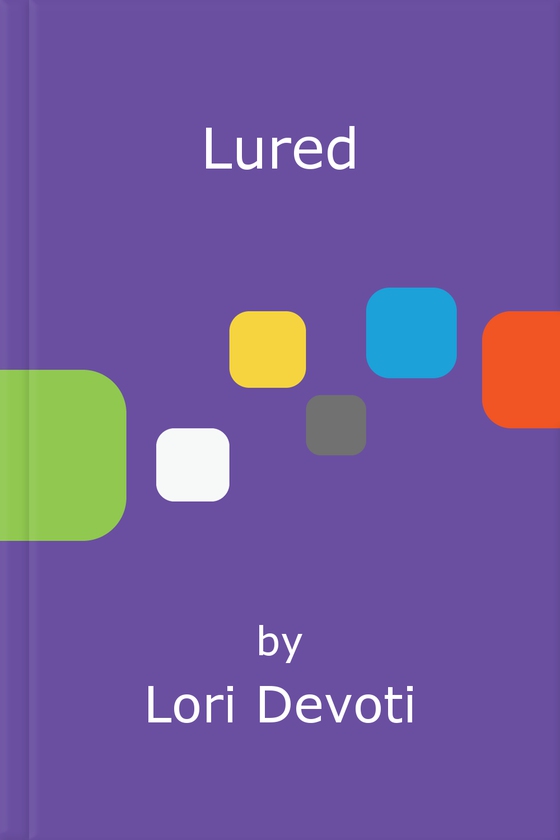 Lured
