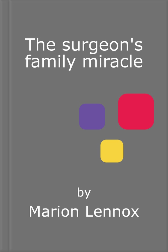 The surgeon's family miracle
