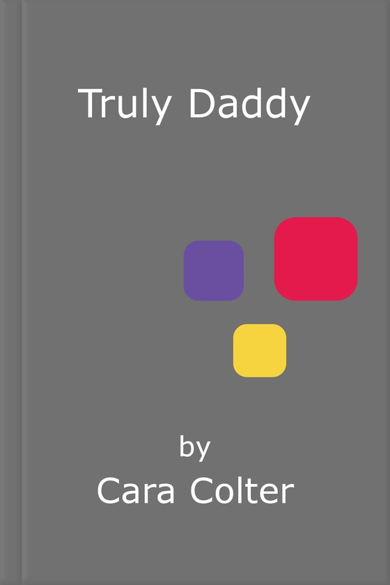 Truly Daddy