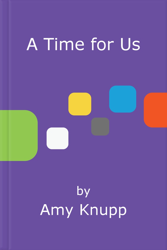 A Time for Us