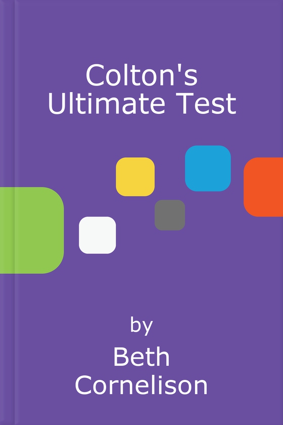 Colton's Ultimate Test