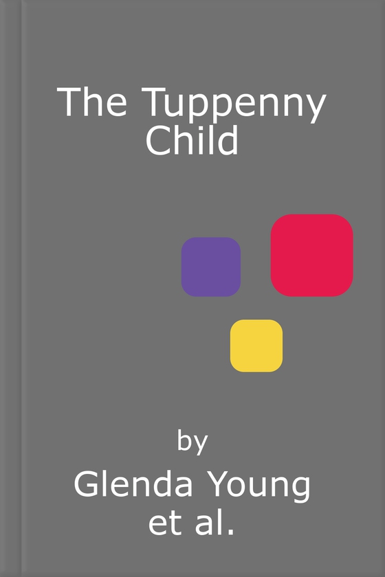 The Tuppenny Child