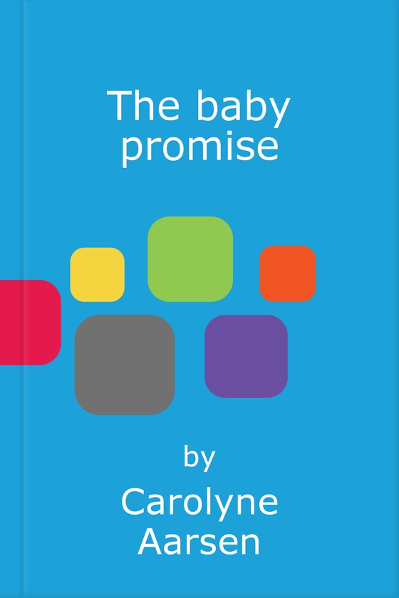 The baby promise