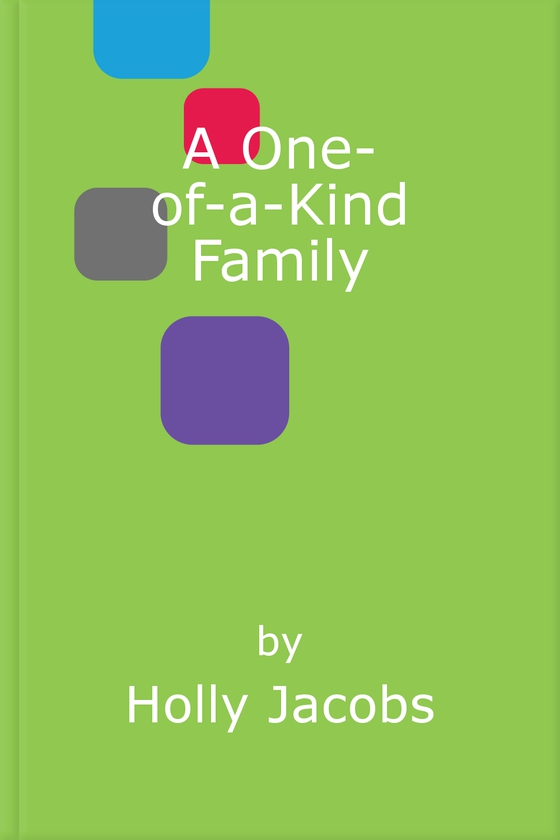 A One-of-a-Kind Family