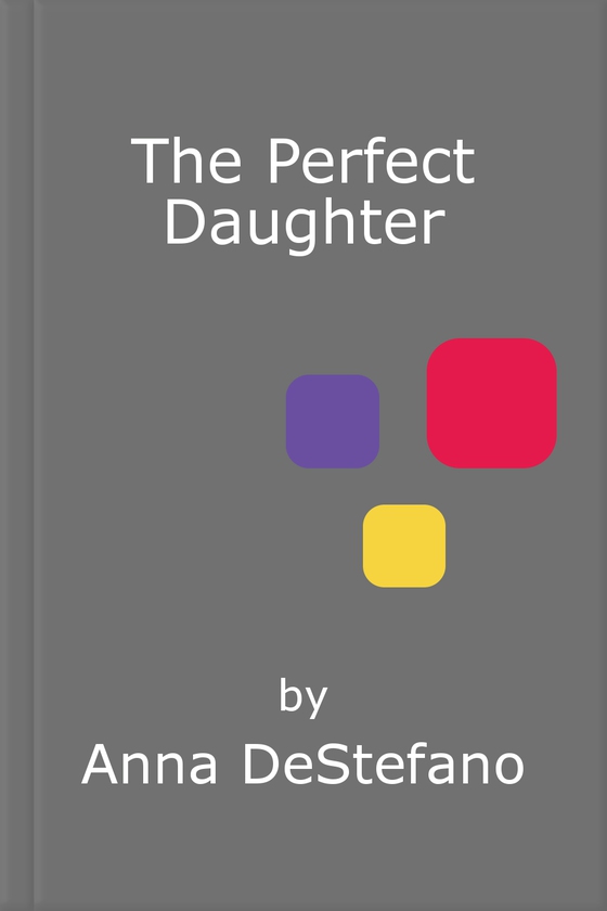 The Perfect Daughter