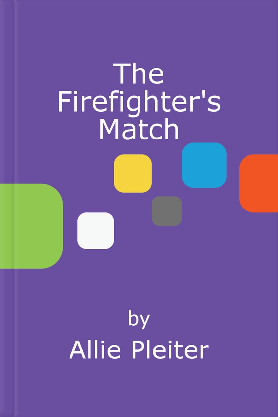 The firefighter's match