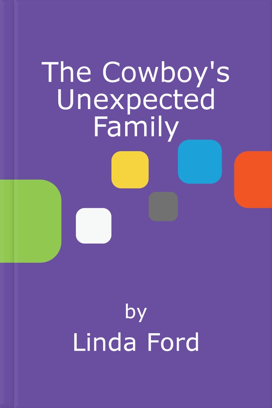 The Cowboy's Unexpected Family