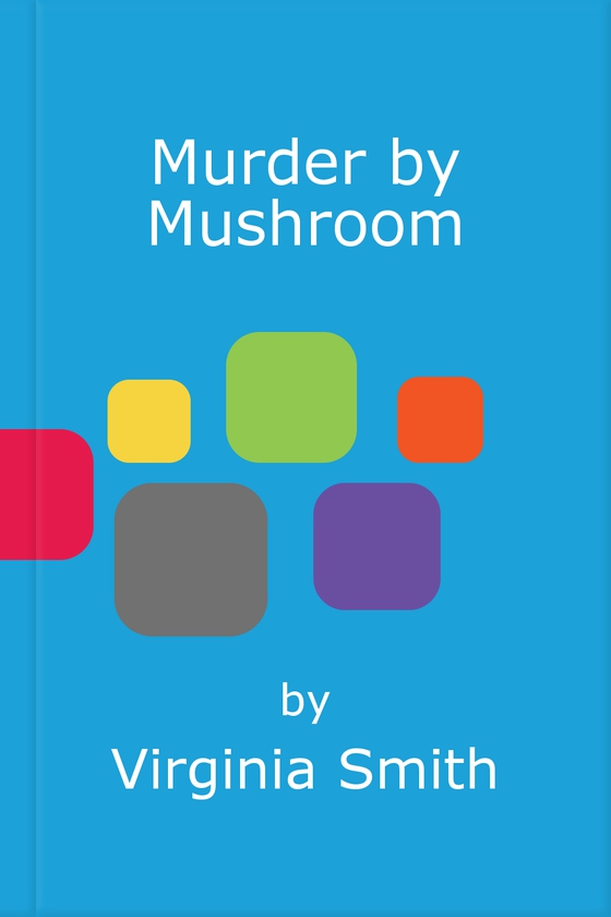 Murder by Mushroom