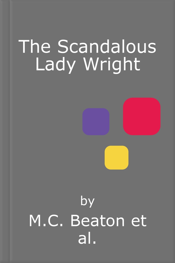 The Scandalous Lady Wright