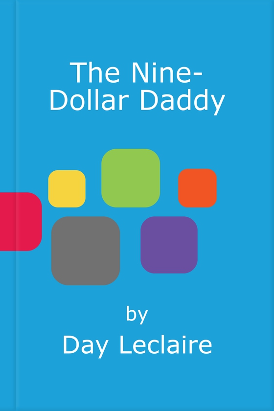The Nine-Dollar Daddy