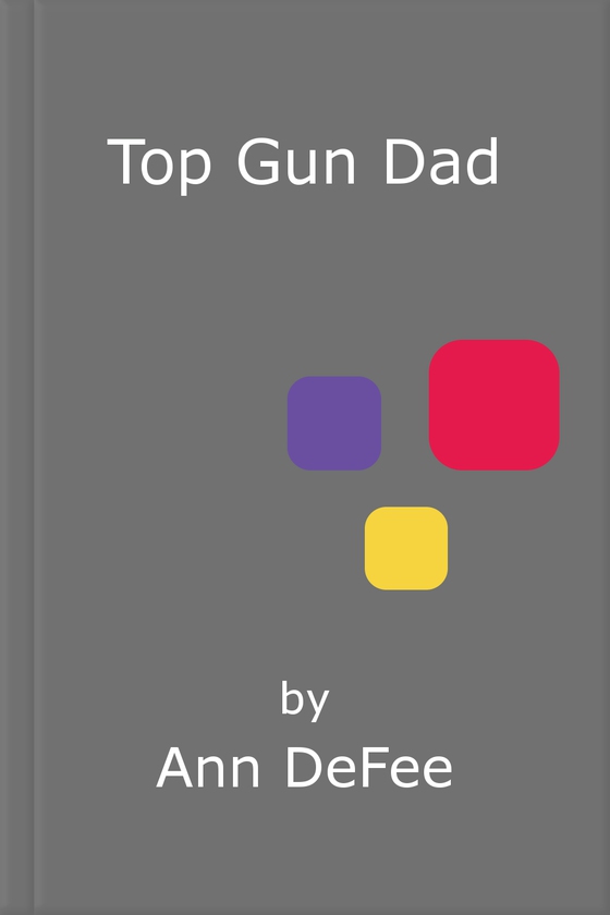 Top gun dad