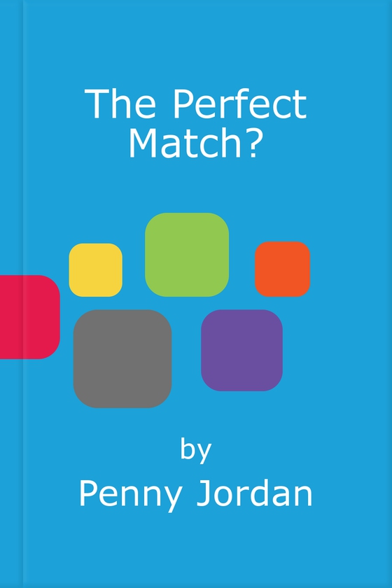 The Perfect Match? (ebok) av Penny Jordan