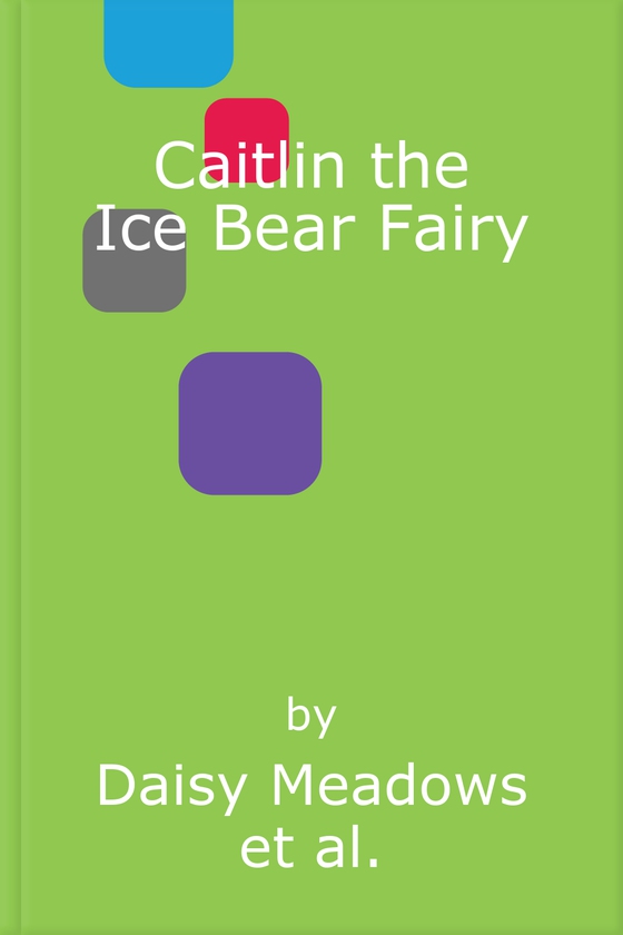 Caitlin the Ice Bear Fairy