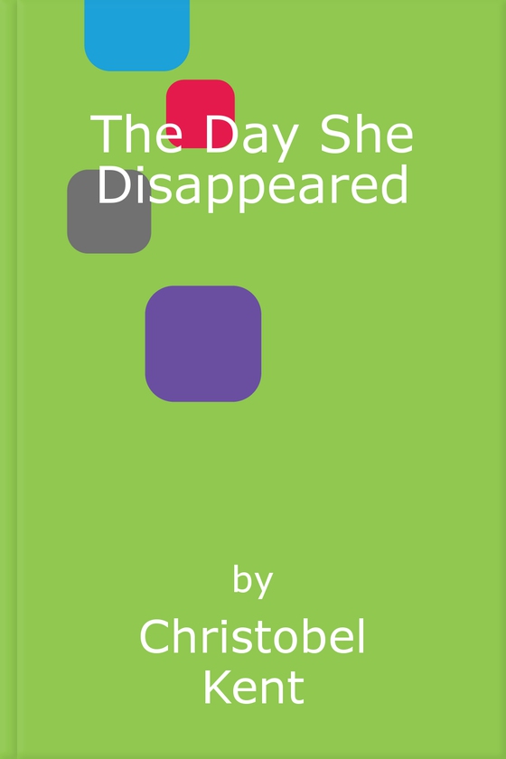 The day she disappeared