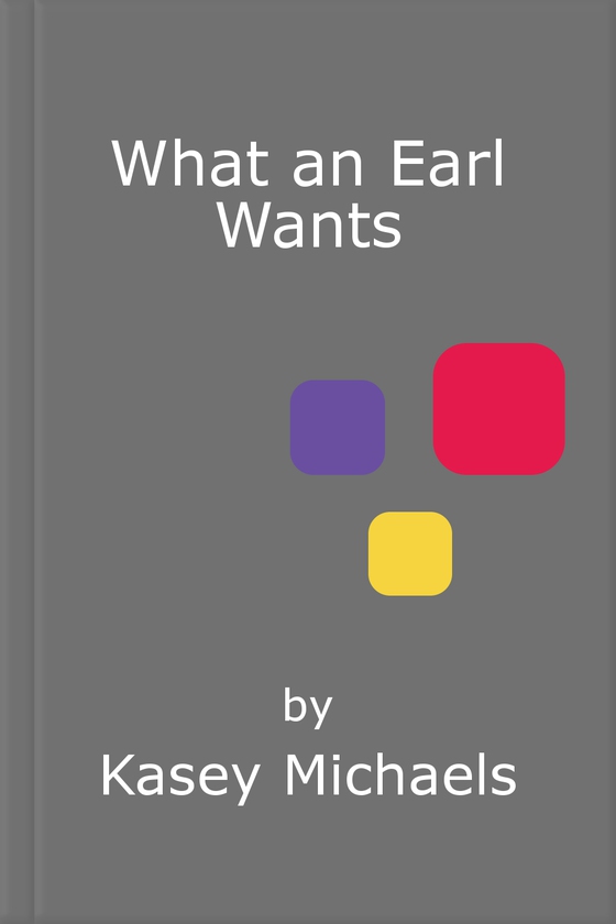 What an Earl Wants