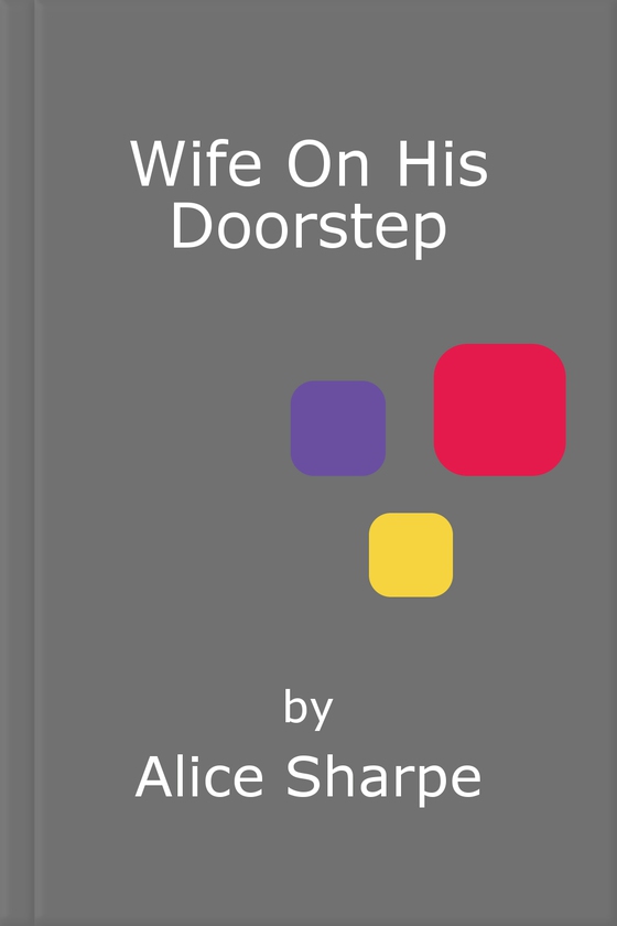 Wife On His Doorstep