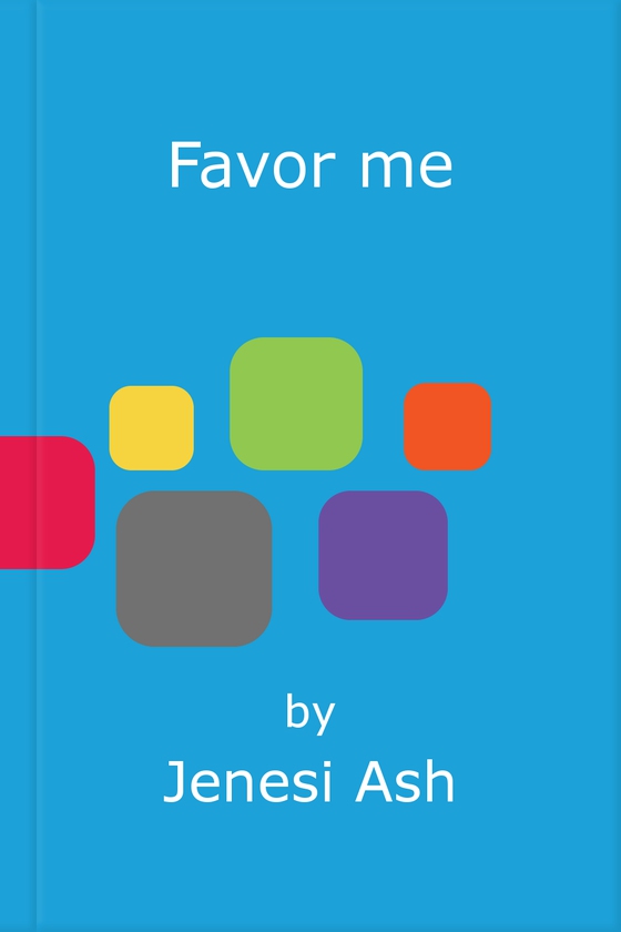 Favor me