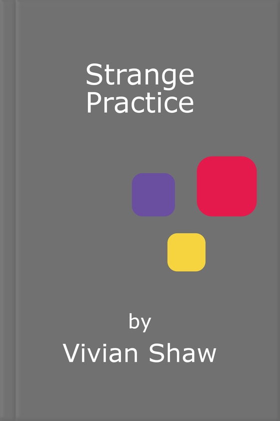 Strange Practice