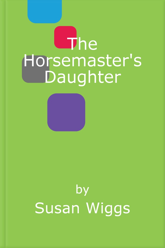 The Horsemaster's Daughter