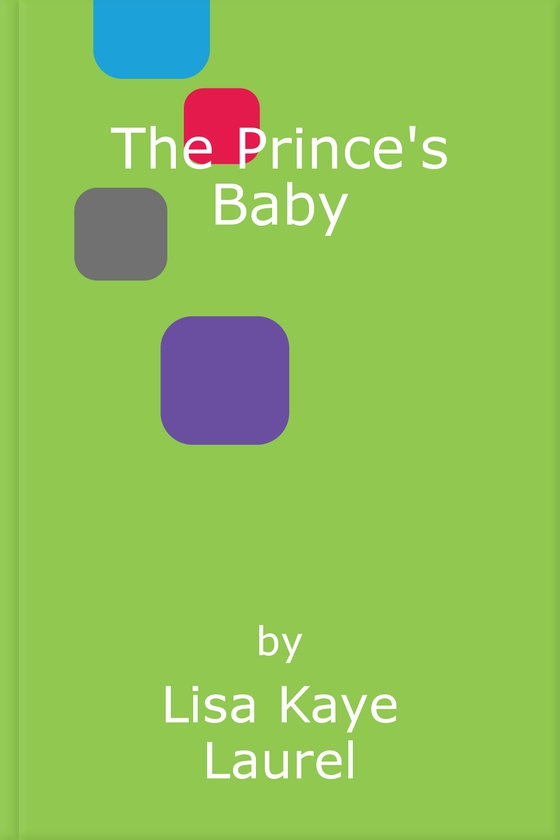 The Prince's Baby