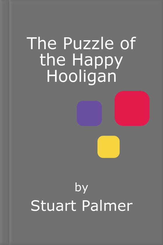 The Puzzle of the Happy Hooligan