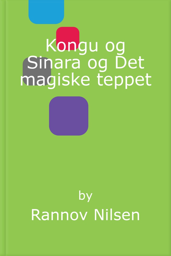 Kongu og Sinara og Det magiske teppet