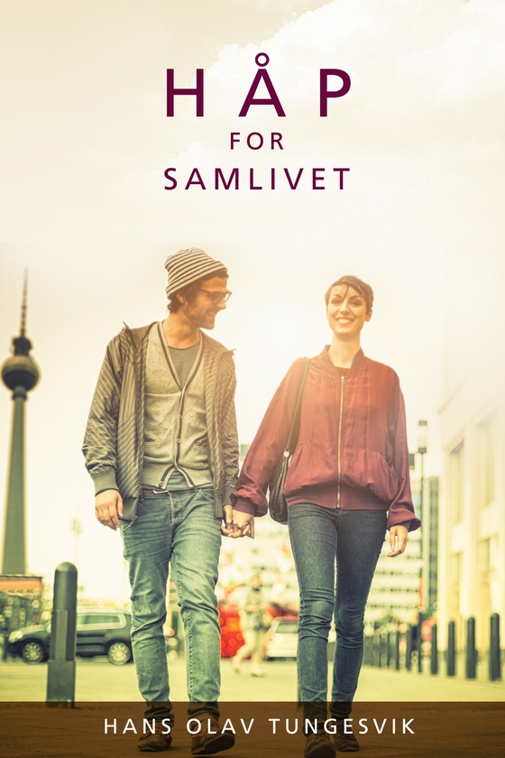 Håp for samlivet (ebok) av Hans Olav Tungesvik