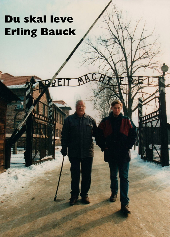 Du skal leve (ebok) av Erling Bauck