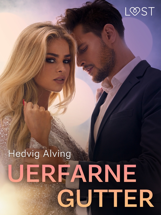 Uerfarne gutter – erotisk novelle