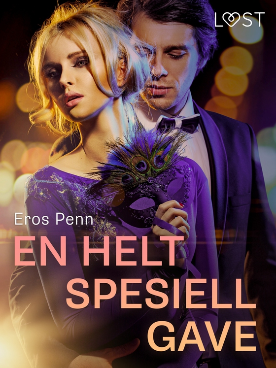 En helt spesiell gave – erotisk novelle