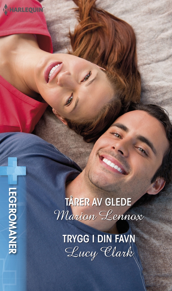 Tårer av glede / Trygg i din favn