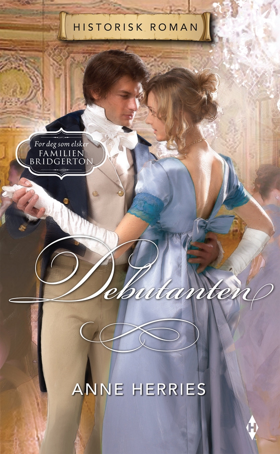 Debutanten (ebok) av Herries Anne