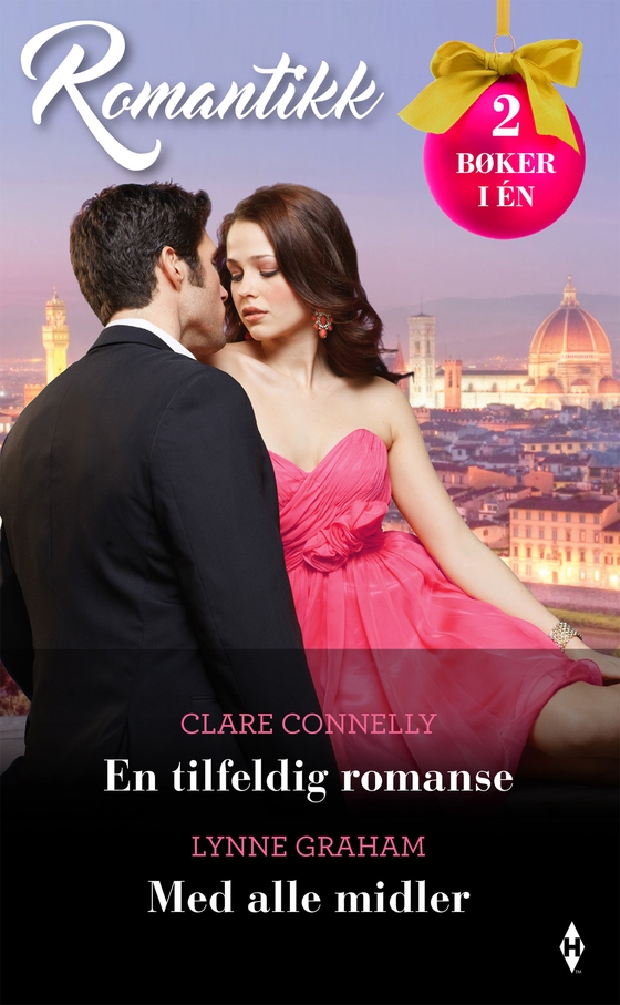 En tilfeldig romanse / Med alle midler