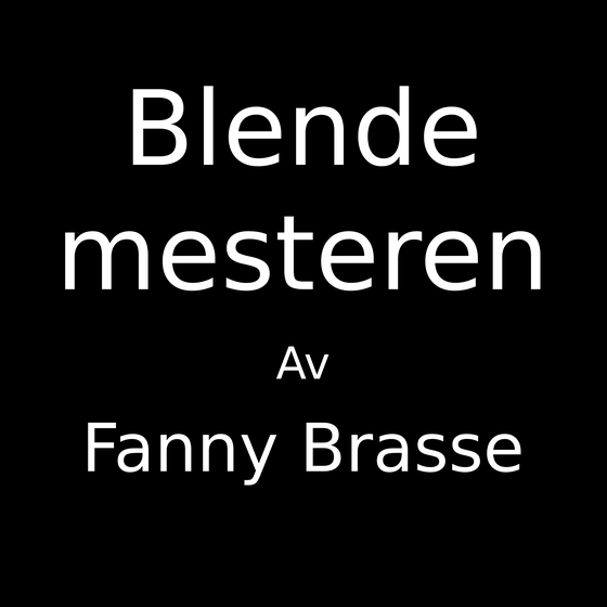 Blende mesteren