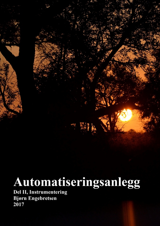 Automatiseringsanlegg Del II Instrumentering