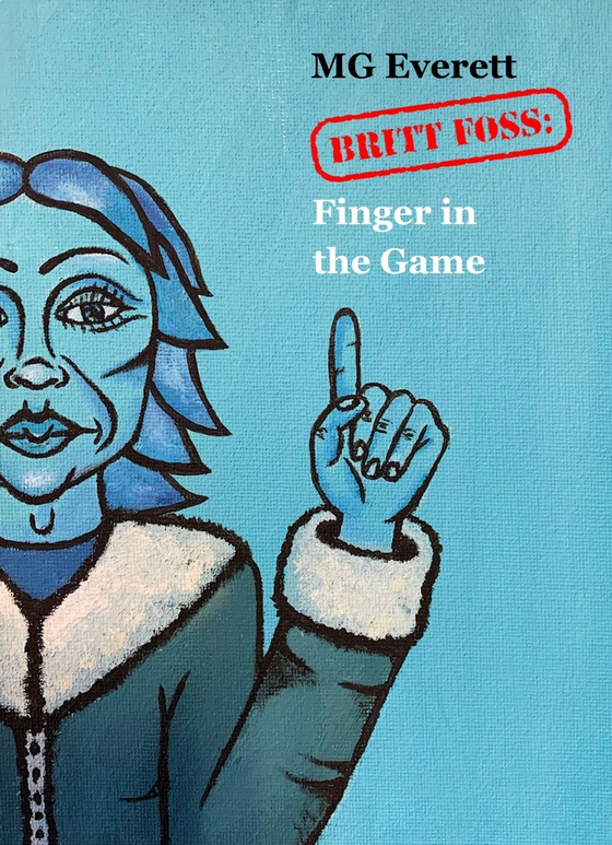 BRITT FOSS: Finger in the Game