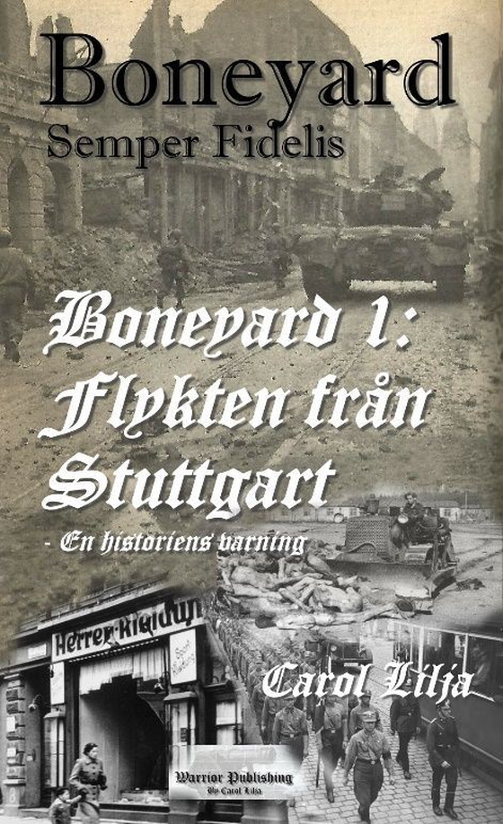 Boneyard 1 Flykten från Stuttgart