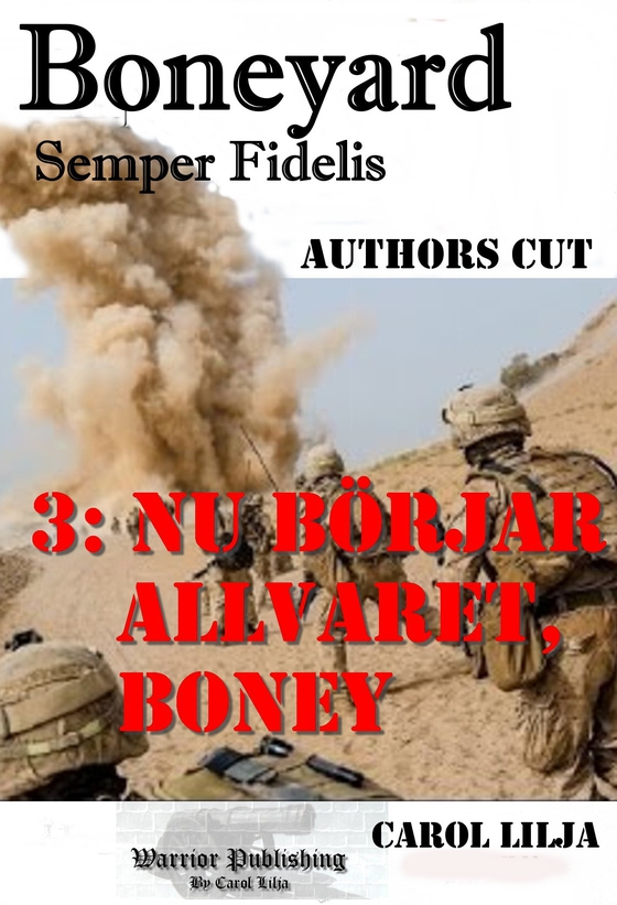 Boneyard 3: Nu är det allvar boney