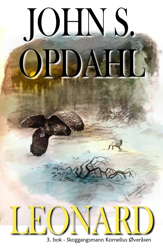 Skoggangsmann Kornelius Øveråsen