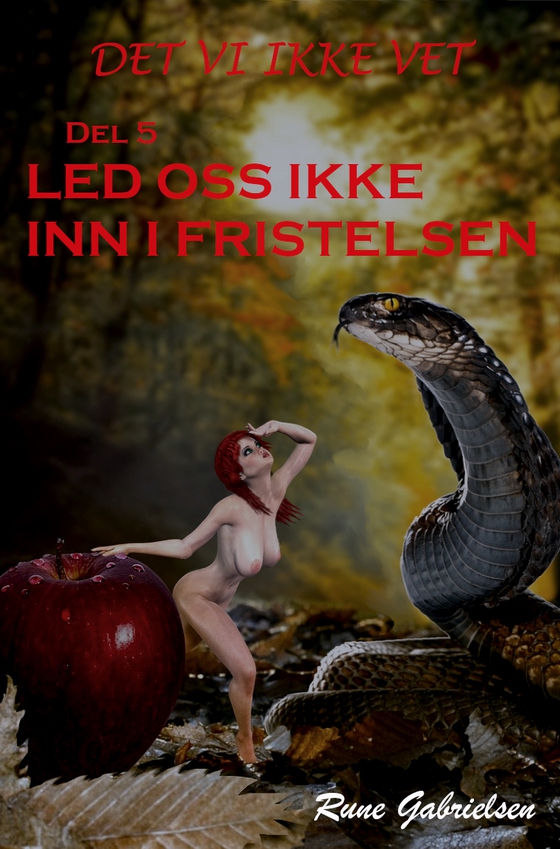 Led oss ikke inn i fristelsen