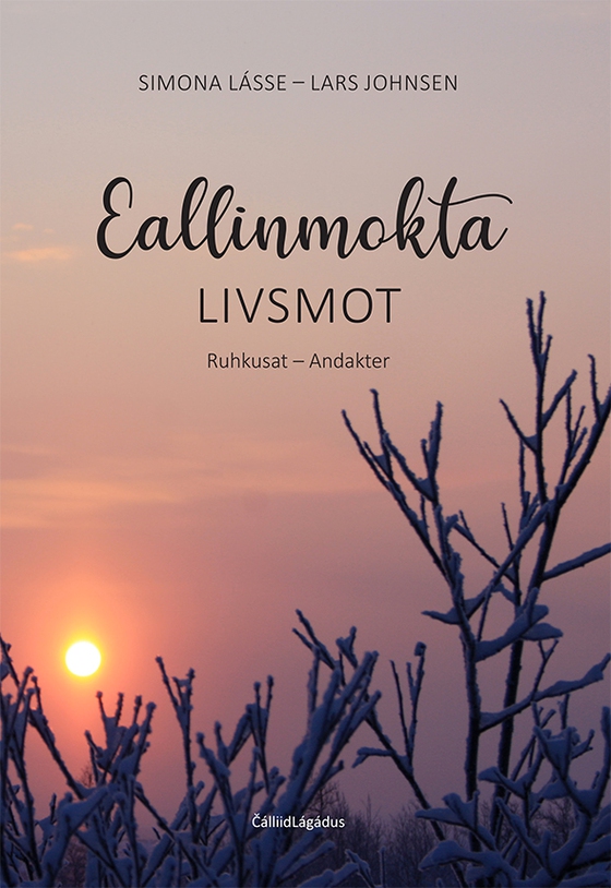 Eallinmokta – Livsmot