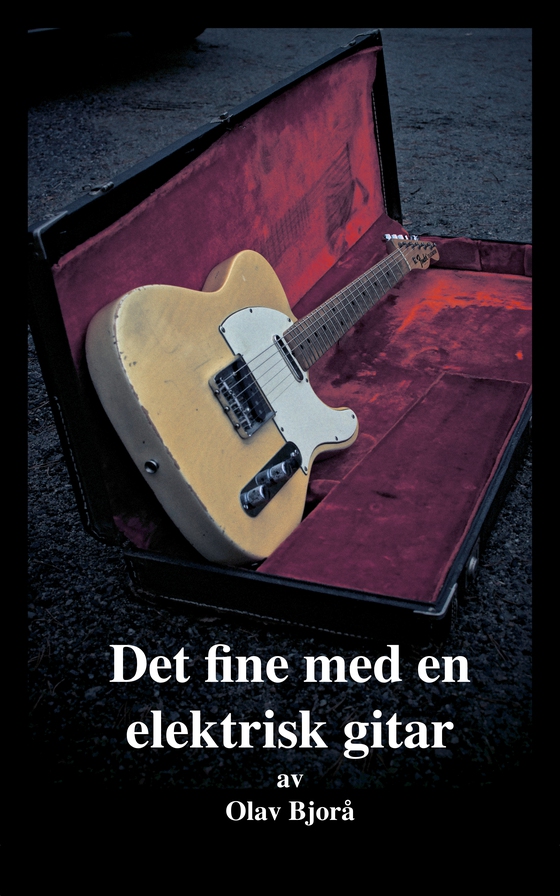 Det fine med en elektrisk gitar
