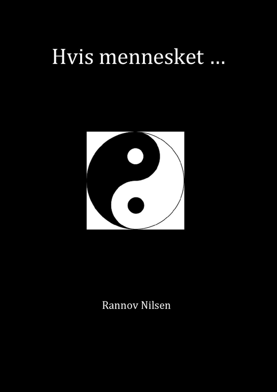 Hvis mennesket...