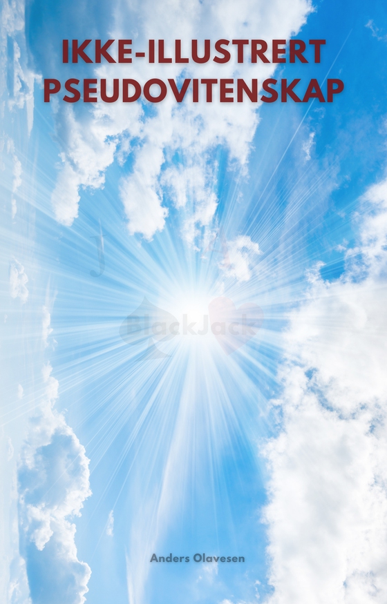 IKKE-ILLUSTRERT PSEUDOVITENSKAP: BlackJack