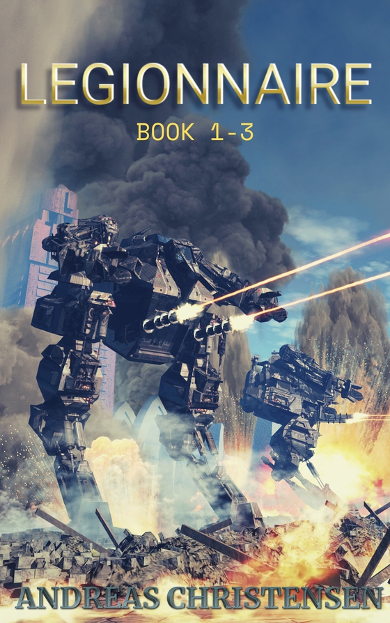 Legionnaire Book 1-3 (ebok) av Andreas Christensen