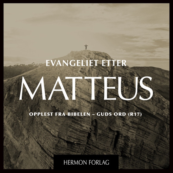 Evangeliet etter MATTEUS - DET NYE TESTAMENTET